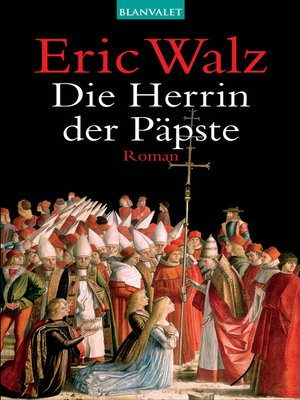 cover image of Die Herrin der Päpste